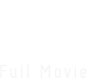 Full Movie